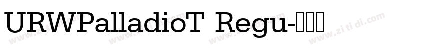 URWPalladioT Regu字体转换